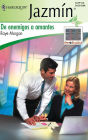 De Enemigos A Amantes (From Enemies To Lovers)