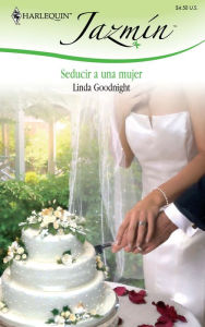 Seducir a una mujer (Winning the Single Mom's Heart)
