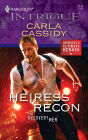 Heiress Recon (Harlequin Intrigue Series #1140)
