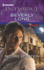 Secure Location (Harlequin Intrigue Series #1418)
