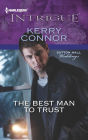 The Best Man to Trust (Harlequin Intrigue Series #1429)