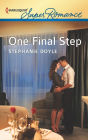 One Final Step (Harlequin Super Romance Series #1810)