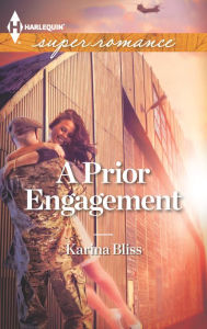 A Prior Engagement (Harlequin Super Romance Series #1849)