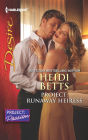 Project: Runaway Heiress (Harlequin Desire Series #2225)
