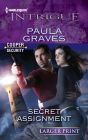 Secret Assignment (Harlequin LP Intrigue Series #1366)