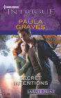 Secret Intentions (Harlequin LP Intrigue Series #1378)