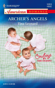 Archer's Angels (Harlequin American Romance #1053)