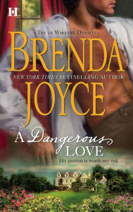 A Dangerous Love (De Warenne Dynasty Series)