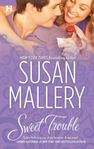 Sweet Trouble (Bakery Sisters Series #3)