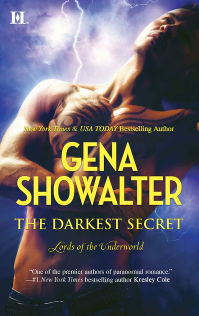 The Darkest Secret Lords Of The Underworld Series 7 By Gena Showalter Paperback Barnes Noble