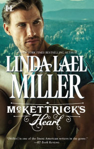 Title: McKettrick's Heart, Author: Linda Lael Miller