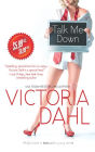 Talk Me Down (Tumble Creek Series #1)