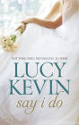 Say I Do: An Anthology