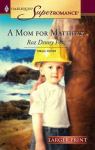 Mom for Matthew