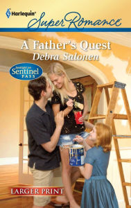 A Father's Quest (Spotlight on Sentinel Pass Series)