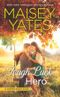 Tough Luck Hero: A Western Romance