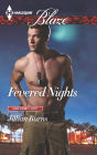 Fevered Nights (Harlequin Blaze Series #848)