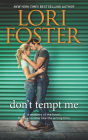 Don't Tempt Me: A Romance Novel
