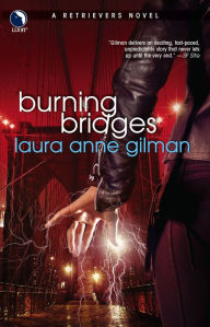 Burning Bridges (Retrievers Series #4)