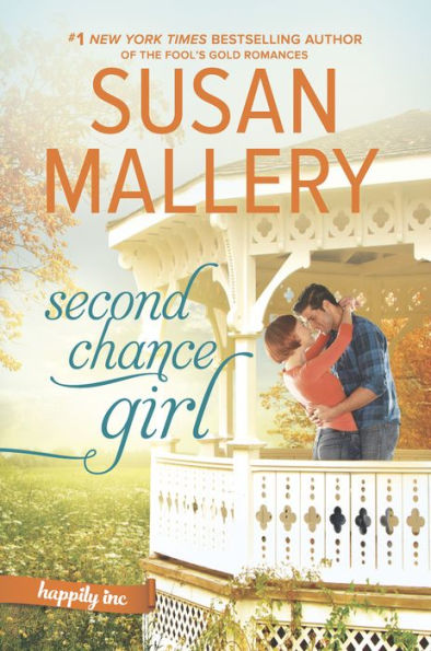 Second Chance Girl (Happily Inc. Series #2)