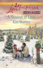 A Season of Love (Love Inspired LP Series)