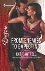 From Enemies to Expecting: A passionate story of scandal, pregnancy and romance