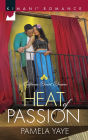 Heat of Passion (Harlequin Kimani Romance Series #437)