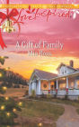 A Gift of Family (Love Inspired Series)
