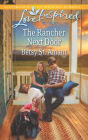 The Rancher Next Door (Love Inspired Series)
