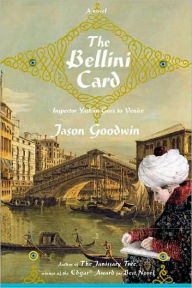 The Bellini Card (Yashim the Eunuch Series #3)