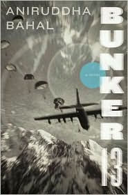 Bunker 13: A Novel