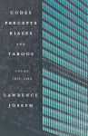 Alternative view 1 of Codes, Precepts, Biases, and Taboos: Poems 1973-1993