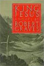 King Jesus: A Novel