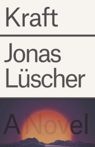 Title: Kraft, Author: Jonas Lüscher