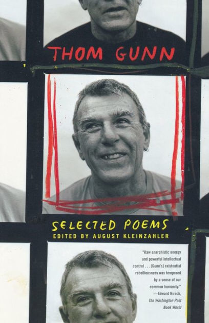 Selected Poems By Thom Gunn Paperback Barnes And Noble® 