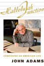 Hallelujah Junction: Composing an American Life