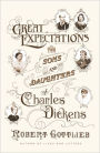 Great Expectations: The Sons and Daughters of Charles Dickens