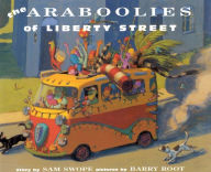 Title: The Araboolies of Liberty Street, Author: Sam Swope