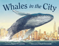 Title: Whales in the City, Author: Nancy F. Castaldo