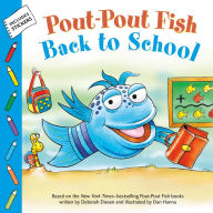 Title: Pout-Pout Fish: Back to School, Author: Deborah Diesen