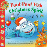 Title: Pout-Pout Fish: Christmas Spirit, Author: Deborah Diesen