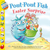 Title: Pout-Pout Fish: Easter Surprise, Author: Deborah Diesen