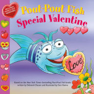 Free ebooks download ipad 2 Pout-Pout Fish: Special Valentine 9780374310554 by Deborah Diesen, Dan Hanna in English MOBI PDF