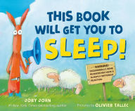Title: This Book Will Get You to Sleep!, Author: Jory John