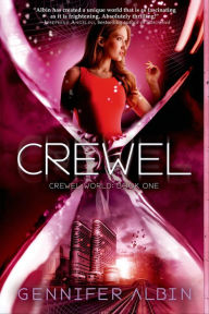 Title: Crewel, Author: Gennifer Albin