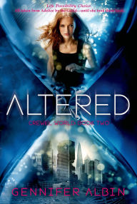 Title: Altered, Author: Gennifer Albin