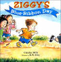 Ziggy's Blue-Ribbon Day