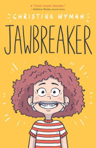 Title: Jawbreaker, Author: Christina Wyman