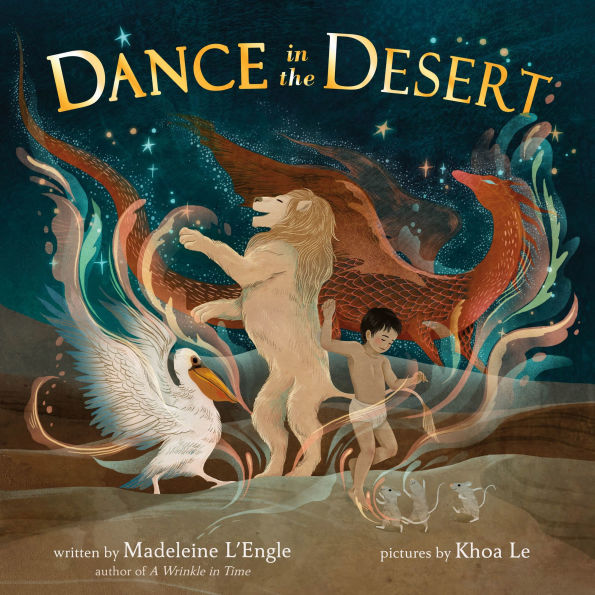 Dance in the Desert (revised edition)