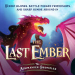 Alternative view 3 of The Last Ember: The Aerimander Chronicles Book 1